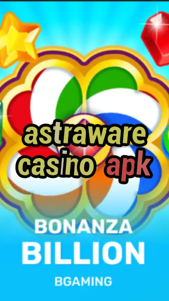 astraware casino apk-trdjkmsxjksdss.com